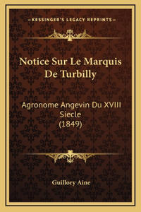 Notice Sur Le Marquis De Turbilly