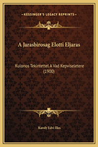 A Jarasbirosag Elotti Eljaras