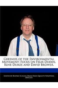 Greenies of the Environmental Movement