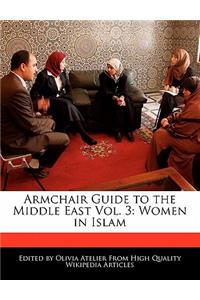 Armchair Guide to the Middle East Vol. 3