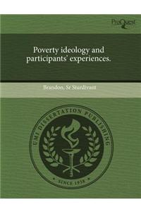 Poverty Ideology and Participants' Experiences