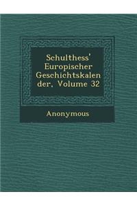 Schulthess' Europ Ischer Geschichtskalender, Volume 32