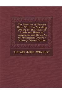 The Practice of Private Bills
