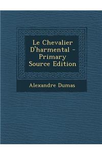 Le Chevalier D'Harmental