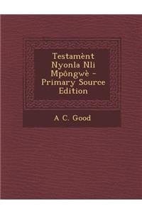 Testament Nyonla Nli Mpongwe