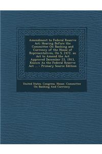 Amendment to Federal Reserve ACT