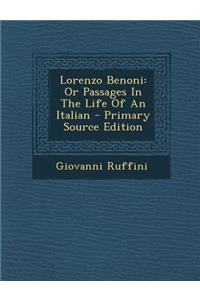 Lorenzo Benoni: Or Passages in the Life of an Italian