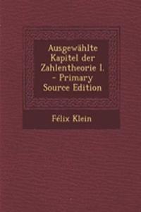 Ausgewahlte Kapitel Der Zahlentheorie I. - Primary Source Edition
