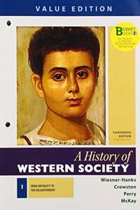 Loose-Leaf for a History of Western Society, Value Edition, Volume 1 13e & Achieve Read & Practice for a History of Western Society, Value Edition 13e (1-Term Access)