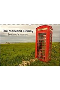 The Mainland Orkney - Scotland's Islands 2018