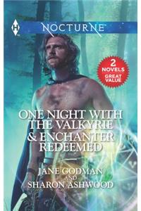 One Night with the Valkyrie & Enchanter Redeemed: An Anthology