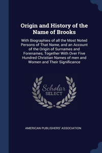 Origin and History of the Name of Brooks