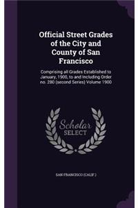 Official Street Grades of the City and County of San Francisco