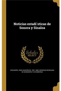 Noticias estadísticas de Sonora y Sinaloa