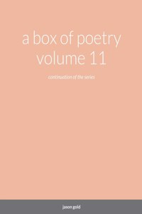 box of poetry volume 11