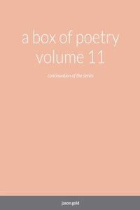 box of poetry volume 11