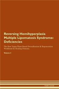 Reversing Hemihyperplasia Multiple Lipomatosis Syndrome