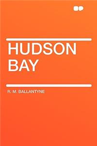 Hudson Bay