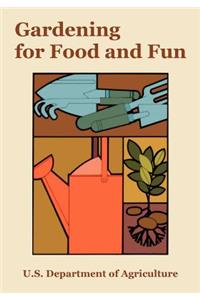 Gardening for Food and Fun