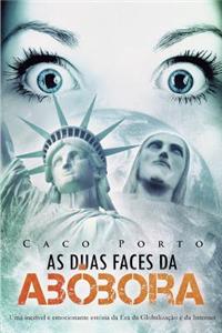 As Duas Faces Da Abobora