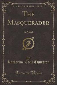 The Masquerader