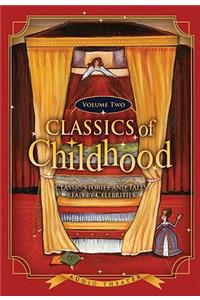 Classics of Childhood, Volume Two