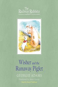 Wisher and the Runaway Piglet