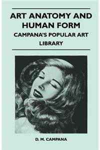 Art Anatomy and Human Form - Campana's Popular Art Library