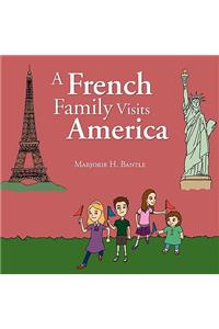 A French Family Visits America