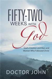 Fifty-Two Weeks with God