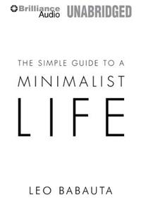 Simple Guide to a Minimalist Life