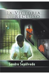 La Victoria del Recluso