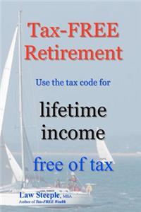 Tax-FREE Retirement