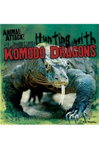Hunting with Komodo Dragons