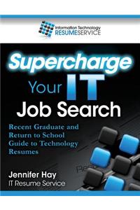 Supercharge Your IT Job Search