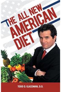 The All New American Diet