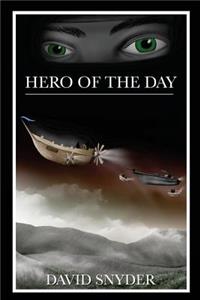 Hero Of The Day