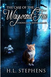The Case of the Wayward Fae