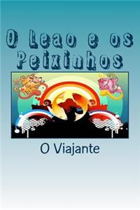 O Leao e os Peixinhos