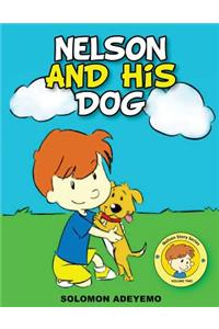Nelson And His Dog
