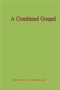 A Combined Gospel