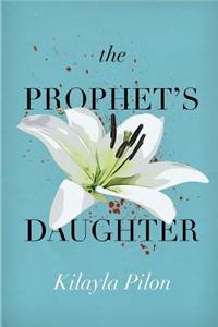 The Prophet's Daughter