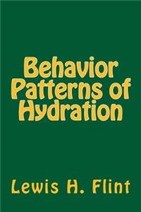 Behavior Patterns of Hydration