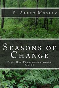 Seasons of Change