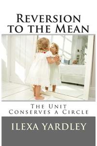 Reversion to the Mean