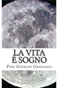 La vita è sogno