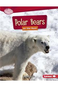 Polar Bears on the Hunt