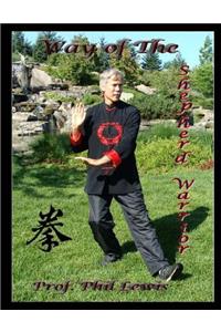 Way of the Shepherd Warrior