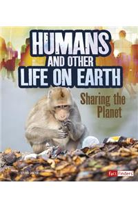 Humans and Other Life on Earth