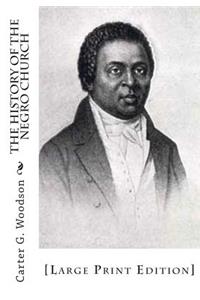 History of the Negro Church